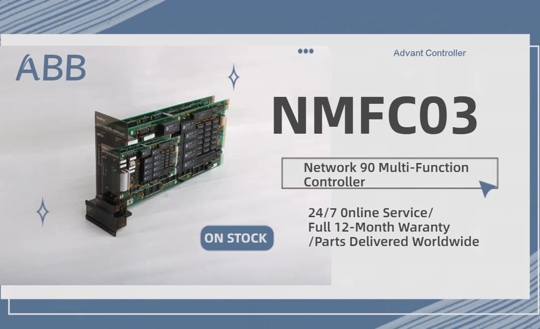 Enhancing Industrial Automation with the ABB NMFC03 Advant Controller