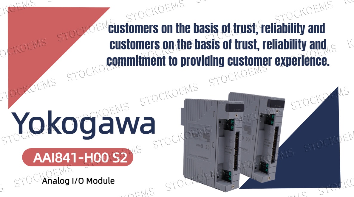 Why is the Yokogawa AAI841-H00 Module a Reliable Analog Signal Management Core in Process Control