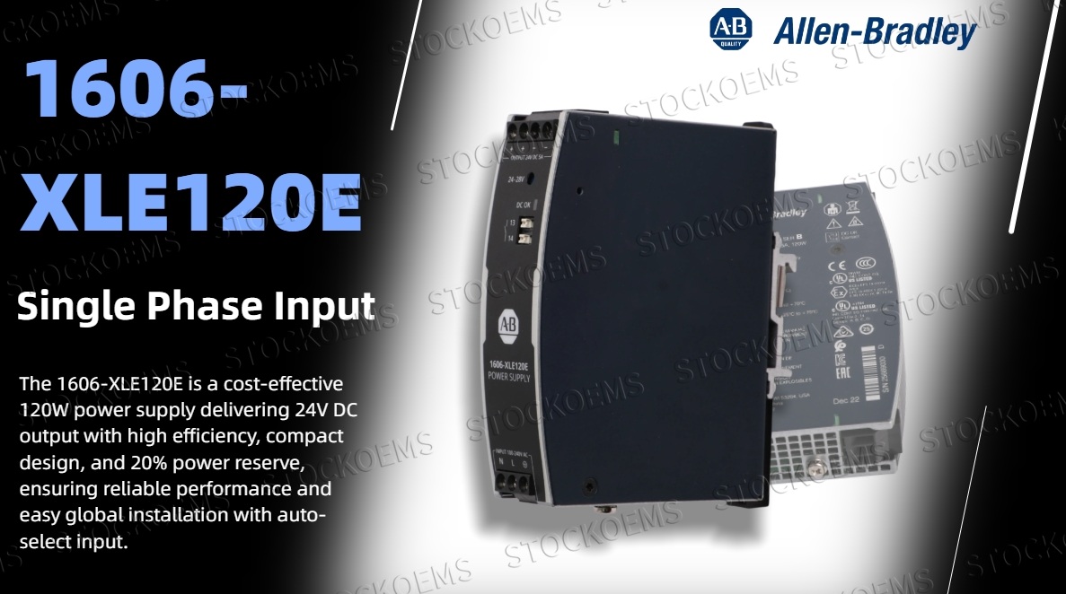 What Makes the Allen-Bradley 1606-XLE120E a Smart Choice for Industrial Control Panels?