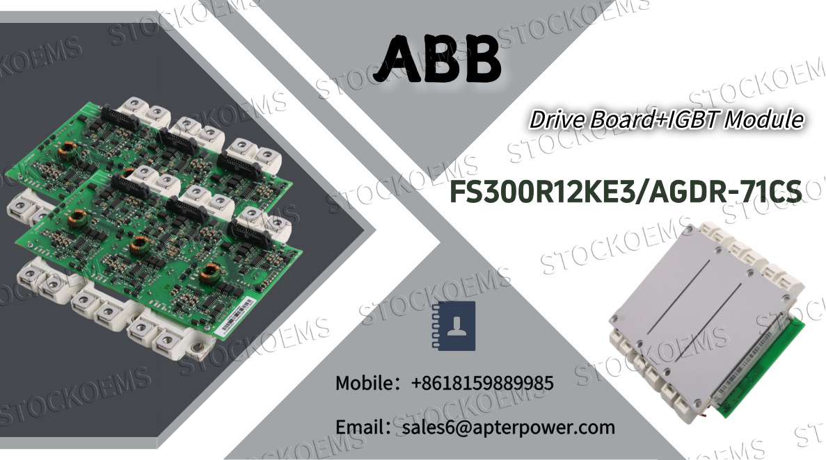 How Does the ABB FS300R12KE3/AGDR-71CS Power Module Revolutionize Industrial Applications?