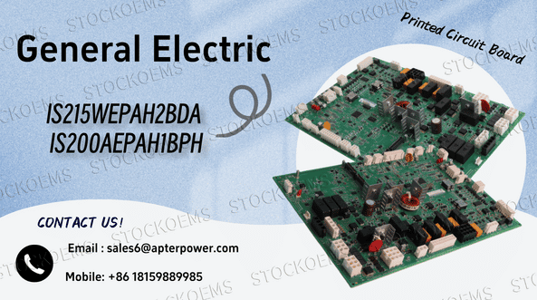 What Makes the General Electric IS215WEPAH2BDA IS200AEPAH1BPH Essential for Industrial Control Systems?