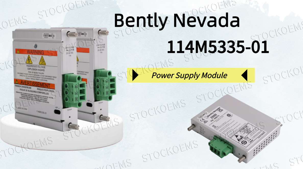 Where Can You Find Reliable Vibration Monitoring Solutions Like the Bently Nevada 114M5335-01?